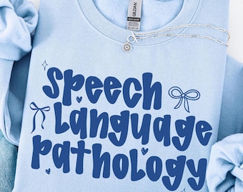 Speech Therapy Sweatshirt SLP Sweater Gift for Speech Language Therapist for Speech Language Pathologist Sweatshirt for SLP Gifts Speech