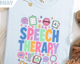 Speech Therapy Shirt, SLP Shirt, Speech Therapist Shirt, Speech Language Pathologist Shirt, SLP Gift, Speech Pathology Shirt, Slp T-shirt