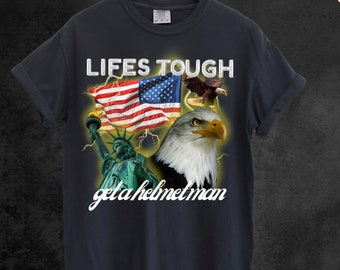 Life's Tough Get a Helmet Oversized Tee Comfort Colors Bootleg Vintage Top Gift For Conservative Republican Political Gift For Conservative