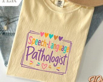 Speech Therapy Shirt, SLP Shirt, Speech Therapist Shirt, SLP Gift, Speech Language Pathologist Shirt, Early Intervention Shirt, Slp T-shirt