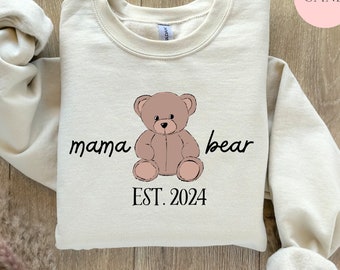 Mama Bär Est 2024 Sweatshirt Geschenk für Mama 2024 Neue Mama Rundhalsausschnitt Gegründet 2024 Nettes Geschenk für neue Mutter Mama Bär Pullover Mutter Rundhalsausschnitt