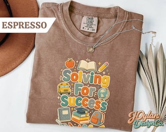 Teacher Shirt, Solving For Success Stem Teacher Tee, Math Science Back To School Gift, Comfort Colors