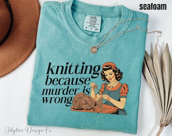 Knitting Shirt Knitting Gift Knitting T-Shirt for Her Gift for Grandma Mom Gift Knitting Sarcastic Funny Meme tshirt Knitting Lover Tee