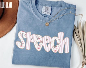 Speech Therapy Shirt SLP Shirt Gift for Speech Language Therapist Tshirt for Speech Language Pathologist Shirts for SLP Gifts Speech Shirt