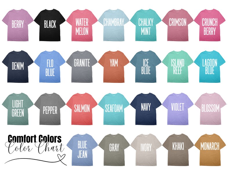 May include: A colour chart displaying 24 different t-shirt colours from Comfort Colors. The colours are arranged in four rows of six colours each. The colours include berry, black, water melon, Chambray, chalky mint, crimson, crunch berry, denim, flo blue, granite, yam, ice blue, island reef, lagoon blue, light green, pepper, salmon, seafoam, navy, violet, blossom, blue jean, grey, ivory, khaki, and monarch.