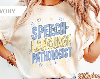 Speech Therapy Shirt, SLP Shirt, Speech Therapist Shirt, SLP Gift, Speech Language Pathologist Shirt, Early Intervention Shirt, Slp T-shirt