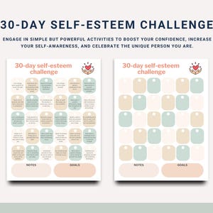 May include: A printable 30-day self-esteem challenge with two columns of 30 squares. Each square has a different activity to boost self-esteem. The squares alternate between light green and beige. The top of the page says "30-day self-esteem challenge" and has a small illustration of a hand holding a heart.