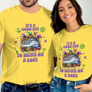 Boat Party Cruise T-Shirt, It&#39;s A Good Day To Drink On A Boat Tee, Fun Carnival Drinking Shirt, Perfect for Cruise Lovers, Cool Graphic