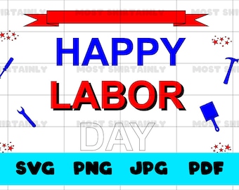 Gelukkige Dag van de Arbeid SVG, PNG, JPG en PDF