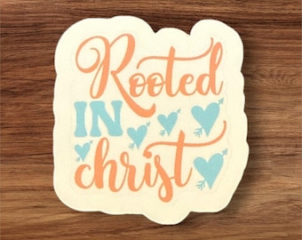 Rooted in Christ Vinyl-Aufkleber