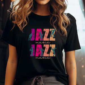 Jazz Shirt, Music Lover Tee, Gift for Music Teacher, Jazz Lover Apparel, Music Teacher Gift, Stylish Jazz Tee