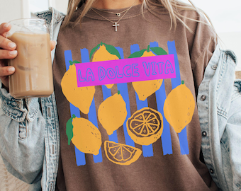La Dolce Vita Comfort Colors T-Shirt, Amalfi Lemons Italy Tee
