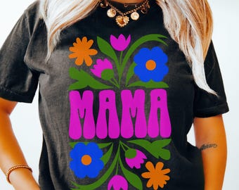 Floral Mama T-Shirt: Comfort Colors Mom Tee, Spring Flowers