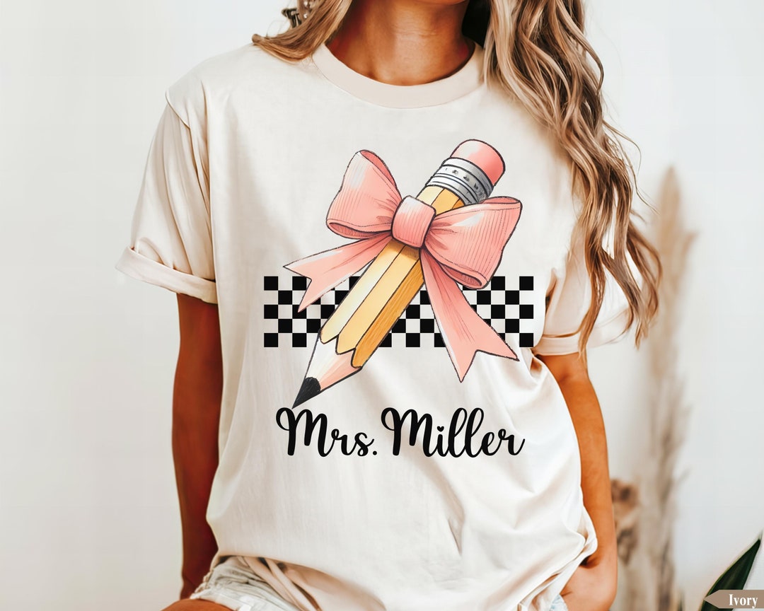 Coquette Teacher Comfort Colors Shirt,custom Teacher Pencil Bow Shirt