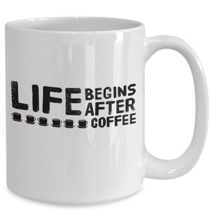 Coffee Lover Gift, Funny Coffee Lover Mug, Best Coffee Lover Mug for Man or Woman, Best Friend Gift, Gift for Her, Gift for Him