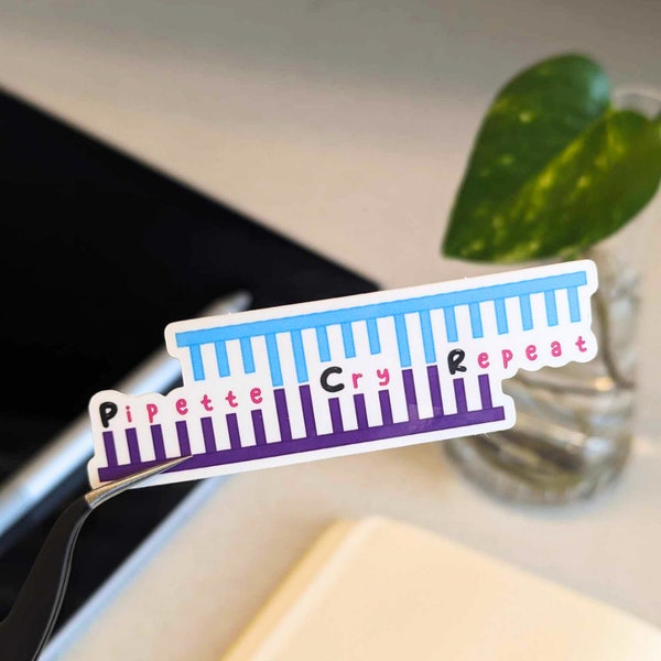 PCR Pipette Cry Repeat | Waterproof vinyl sticker | Funny science gifts for biomedical biology chemistry students | DNA RNA Genes