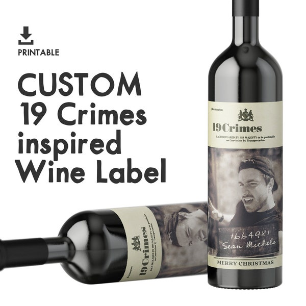 19 Crimes Custom Wine Label, PRINTABLE 19 Crimes, bff wine label custom Christmas, wine bottle labels Christmas, Wine Gift for Christmas