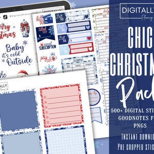 May include: Digital planner stickers with a Christmas theme. The image shows a tablet with digital stickers, including holiday phrases, bill trackers, and decorative elements in red, blue, and white. The text reads "Chic Christmas Pack".
