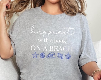 Happiest With Book Beach Shirt | Cozy Summer Reader Tee