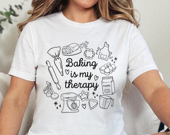 Baking is My Therapy Graphic Tee | Cottage Kitchen Baking Essentials Shirt
