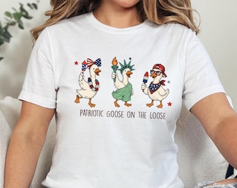 Patriotic Goose on the Loose Shirt | Funny Goose Tee | Patriotic Animal Shirt | 4th of July Graphic Tee | Funny America Shirt