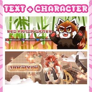 May include: Two digital banner designs featuring anime-style characters. The top banner shows a red panda character with bamboo, text reading RED PANDA GAMER, and social media handles. The bottom banner features a character with cat ears, text reading Maciironii.