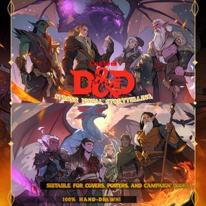 May include: A digital illustration featuring two panels of fantasy characters and dragons. The top panel displays the red text Custom D&D STRONG VISUAL STORYTELLING. The bottom panel includes the text SUITABLE FOR COVERS, POSTERS, AND CAMPAIGN BOOKS.