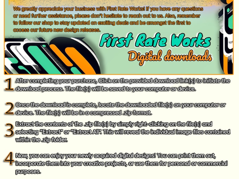 Op de afbeelding: Een grafische weergave van instructies voor het downloaden van digitale bestanden met een gele, groene en zwarte achtergrond. De tekst luidt "First Rate Works Digital Downloads". De grafische weergave bevat vier genummerde stappen voor het downloaden en uitpakken van digitale bestanden.