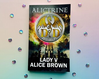 Alictrine: Dragons of Dragonose Book 6 | SIGNED Paperback & Character Stickers