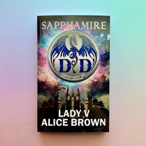 Sapphamire: Dragons of Dragonose Book 1 | SIGNED Paperback & Character Stickers