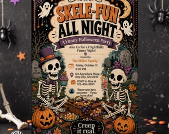 May include: A rectangular Halloween party invitation featuring two skeletons having a picnic with pumpkins, candy, and drinks. The text reads SKELE-FUN ALL NIGHT, A Funny Halloween Party, Join Us for a Frightfully Funny Night, and Creep it real.