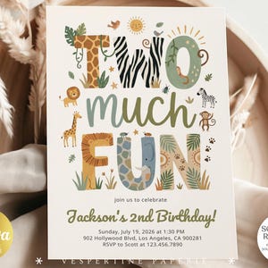May include: A rectangular birthday invitation card featuring the text TWO MUCH FUN and Jackson's 2nd Birthday. The design includes illustrations of a lion, giraffe, zebra, and monkey, with letters patterned like animal fur and jungle leaves.