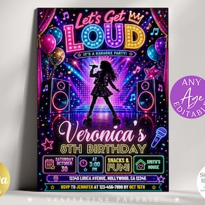 May include: A vibrant invitation for a karaoke party, featuring a neon design with the text "Let's Get LOUD" and "Veronica's 8th Birthday." The design includes a silhouette of a singer, speakers, and balloons. The invitation is editable.