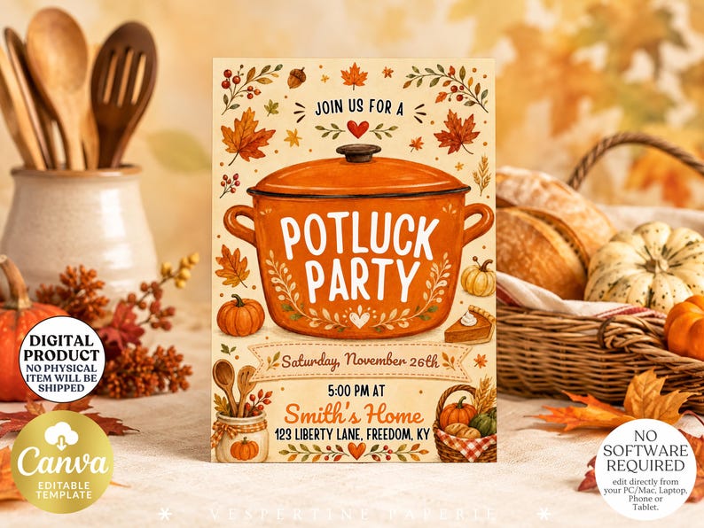 May include: A rectangular invitation card featuring an orange Dutch oven illustration with the text POTLUCK PARTY. The design includes autumn leaves, pumpkins, a slice of pie, and a basket. Text includes Saturday, November 26th, 5:00 PM AT Smith's Home, 123 LIBERTY LANE, FREEDOM, KY.