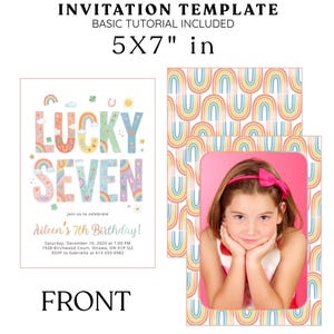 May include: Invitation template with a "Lucky Seven" design, 5x7 inches. The front features colorful text and graphics for a birthday party. The back offers plain or photo options. Includes a basic tutorial.