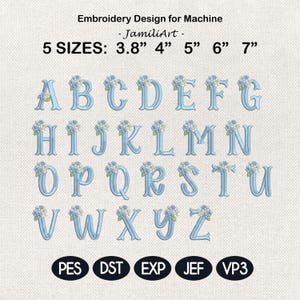 May include: Light blue embroidered alphabet letters, each adorned with a floral design. The image includes the text "Embroidery Design for Machine - JamiliArt - 5 SIZES: 3.8" 4" 5" 6" 7"" and file type abbreviations.