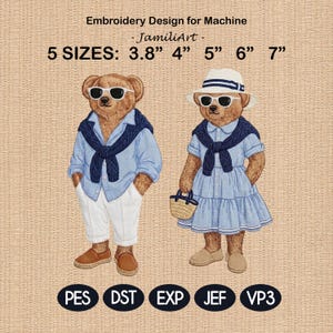 Könnte beinhalten: Stickdesign mit zwei Comic-Bären mit Sonnenbrille und schicker Kleidung. Einer trägt ein blaues Hemd und eine weiße Hose, der andere ein blaues Kleid und einen Strohhut. Erhältlich in 5 Größen: 9.65 cm, 10.16 cm, 12.7 cm, 15.24 cm und 17.78 cm.