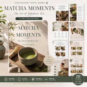 Könnte beinhalten: Eine digitale Magazinvorlage mit dem Titel Matcha Moments: The Art of Japanese Tea, bestehend aus einem 20-seitigen A4-Layout. Das Cover zeigt eine Keramikschale mit grünem Matcha-Tee und einen Bambusbesen. Enthält Abschnitte zu Vorteilen und Rezepten.