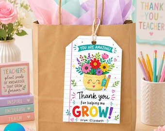 Editable Flower Teacher Thank You Gift Tag, Thanks For Helping Me Grow Canva Tag, End Of Year Teacher Appreciation Tag