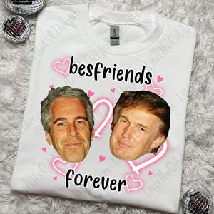 Trump Epstein Besties PNG, Anti-Trumpf-Sublimationsdesign, Politische Linke PNG-Datei, Demokrat-Protestdesign, lustiges Anti-MAGA-Design