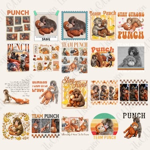 May include: A collection of monkey-themed illustrations. The designs show monkeys in different scenarios, some cuddling soft toys, with phrases such as "Team Punch," "Stay Strong," and "Ultimately I Have to Be Brave." The color scheme includes browns, oranges, and greens.