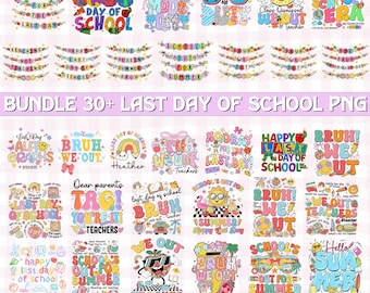 30+ Last Day Of School Png Bundle, Happy Last Day of School, School Teachers, Kids, Students, Fun Bubble Letters, End Of School Png