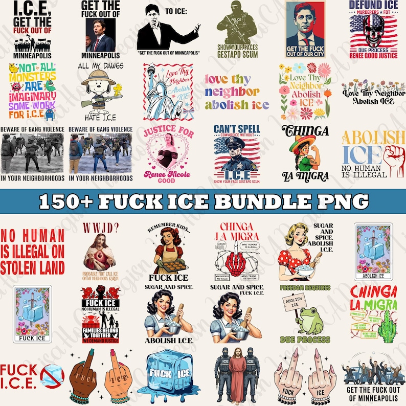 May include: A collection of digital graphics with anti-ICE messages. The designs feature various illustrations and text, including phrases like "Abolish ICE," "No Human Is Illegal," and "Get the Fuck Out of Minneapolis." The color palette includes red, white, and black.