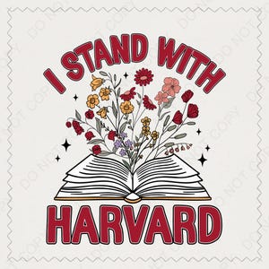 I Stand With Harvard Floral Book png, I Stand With Harvard PNG, Political Protest Support PNG, Academic Freedom, Solidarity Statement Png