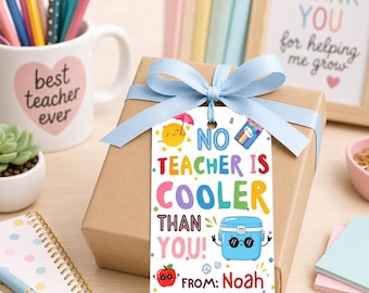 Funny Teacher Appreciation Gift Tag, Editable Printable Teacher Thank You Tag, Cooler Than You School Gift Label