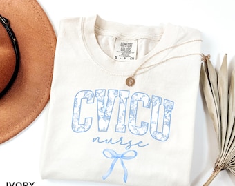 CVICU Nurse Shirt Comfort Colors, CVICU RN Gift for Nursing School Graduation, cvicu nurse appreciation, Cardiovascular Intensive Care Unit