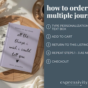 May include: Two journals, one lavender and one white, are displayed on a woven tray. The lavender journal reads "letters to my mom" and "all the things I wish I could tell you." Instructions on how to order multiple journals are also shown.
