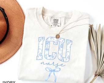 ICU Nurse Shirt Comfort Colors, Floral Intensive Care Unit Tshirt, New ICU RN Gift, Icu Nurse Graduation Gift, gift for icu nurse