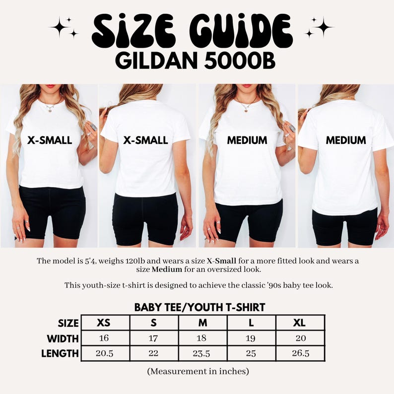 May include: Size guide for a Gildan 5000B baby tee/youth t-shirt. The guide includes measurements in inches for sizes XS to XL. The image shows models wearing the t-shirt in different sizes. The model is 5'4, weighs 120lb and wears a size X-Small for a more fitted look.