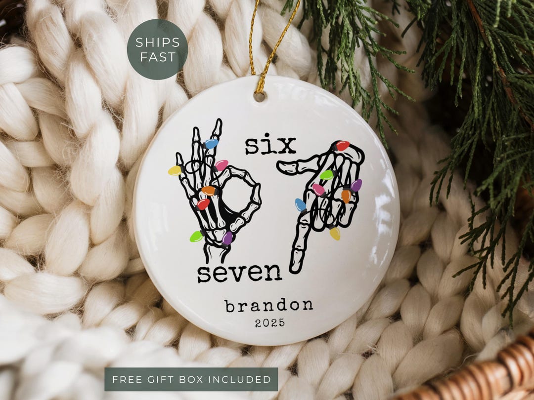 Personalized 67 Ornament, Custom 6 7 Christmas Ornament, Six Seven ...